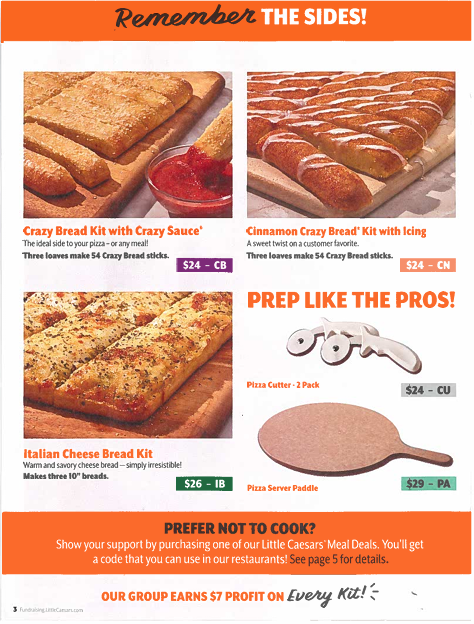 little caesars' pizza kit fundraiser is going on now. all orders should be in by October 5.