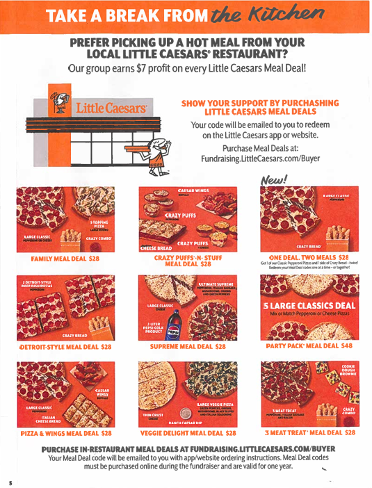 little caesars' pizza kit fundraiser is going on now. all orders should be in by October 5.