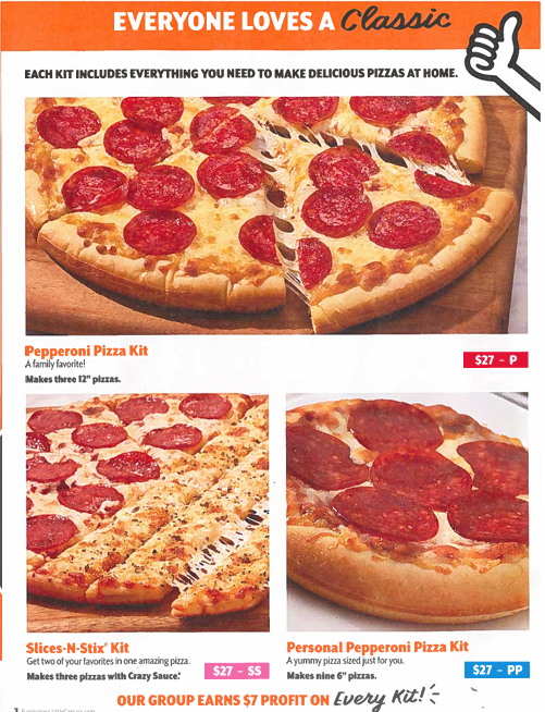 little caesars' pizza kit fundraiser is going on now. all orders should be in by October 5.