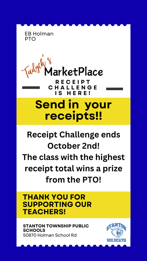 Tadych's Receipt Challenge is here! Sept 28-Oct 2nd! Send in the receipts! The winning class will receive a prize from the PTO.