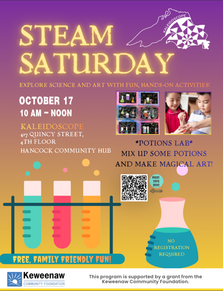 Kaleidoscope Hancock is hosting another STEAM Saturday on October 17th from 10-12. This is a FREE, family-friendly event. The theme this Saturday is magic and potions. Please share with the schools. Thank you!