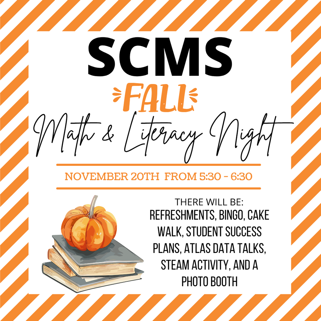 SCMS Fall Literacy and Math Night 11.20.25