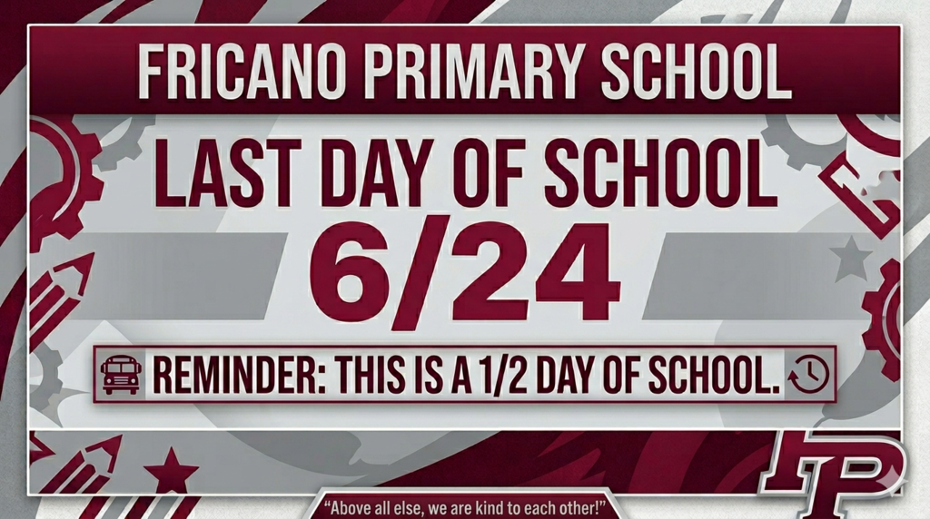 last day of school reminder 1/2 day