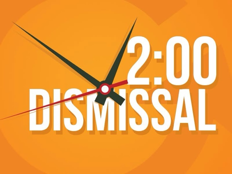 2:00 PM Dismissal