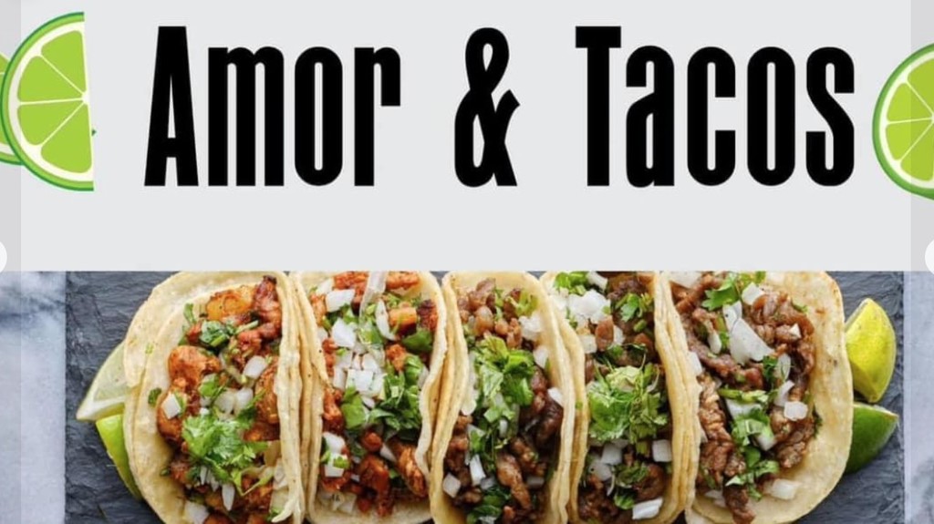 Amor and Tacos