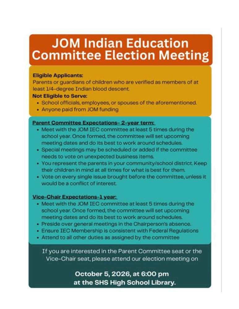 Graphic announcing the JOM Indian Education Committee Election Meeting on October 5, 2026, at 6:00 PM in the Stilwell High School Library. Eligible applicants are parents or guardians of children verified as members of at least one-quarter degree Indian blood descent. School officials, employees, their spouses, and anyone paid through JOM funding are not eligible to serve. Open positions include a two-year Parent Committee seat and a one-year Vice-Chair seat. Committee members are expected to attend at least five meetings during the school year, represent parents and students in the community, and participate in committee decisions. Interested eligible parents and guardians should attend the October 5 election meeting.