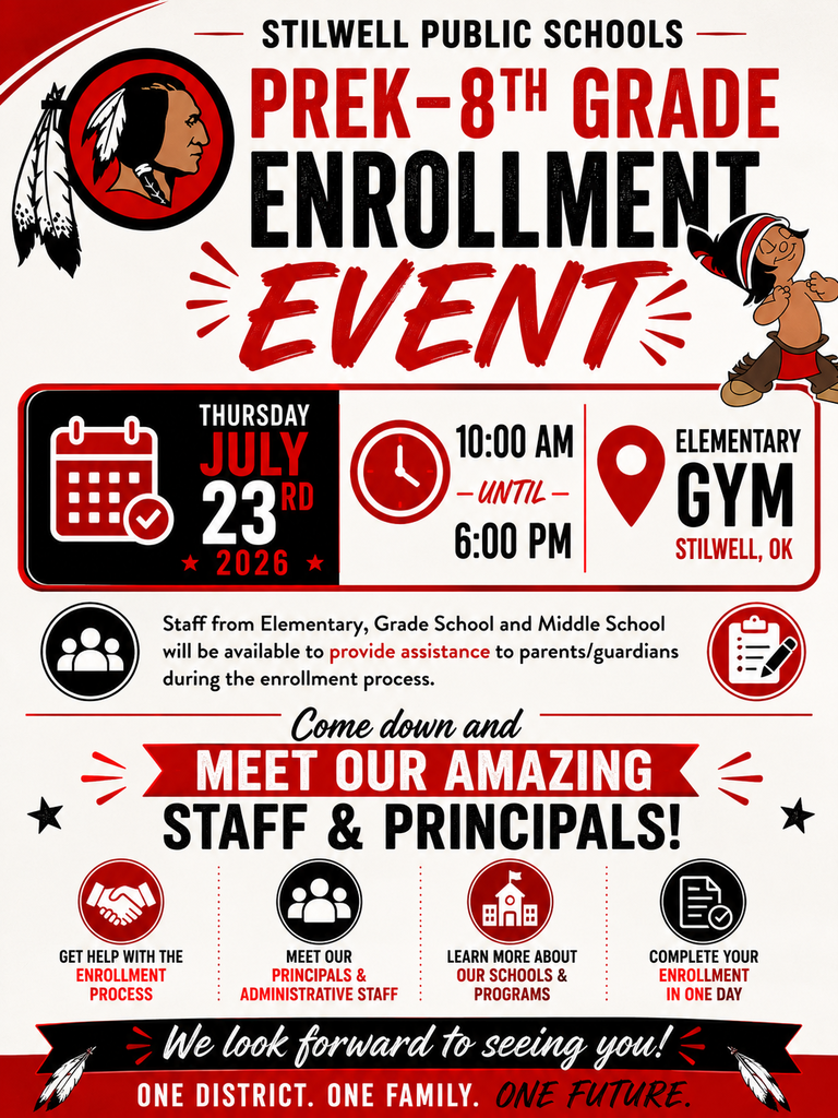 Stilwell Public Schools PreK–8th Grade Enrollment Event on Thursday, July 23, 2026, from 10:00 a.m. to 6:00 p.m. at the Elementary Gym in Stilwell, Oklahoma. Staff from the Elementary, Grade School, and Middle School will be available to assist parents and guardians with enrollment. Families can get help with the enrollment process, meet principals and administrative staff, learn about schools and programs, and complete enrollment in one day.