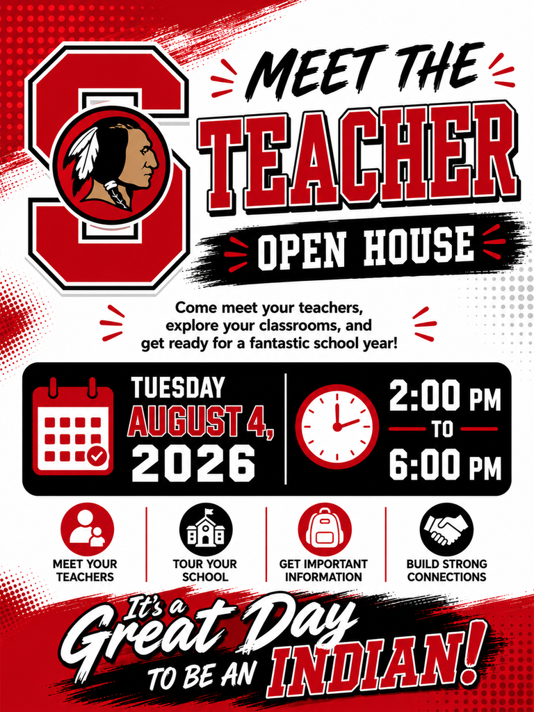 Promotional graphic for Stilwell Public Schools' Meet the Teacher Open House. The design features the Stilwell "S" logo with the Indian mascot in the upper left and bold red, black, and white school colors throughout. Large text reads, "Meet the Teacher – Open House." Supporting text invites families to meet teachers, explore classrooms, and prepare for the new school year. Event details list Tuesday, August 4, 2026, from 2:00 p.m. to 6:00 p.m. Icons across the bottom highlight opportunities to meet teachers, tour the school, receive important information, and build strong connections. The graphic concludes with the school slogan, "It's a Great Day to Be an Indian!"
