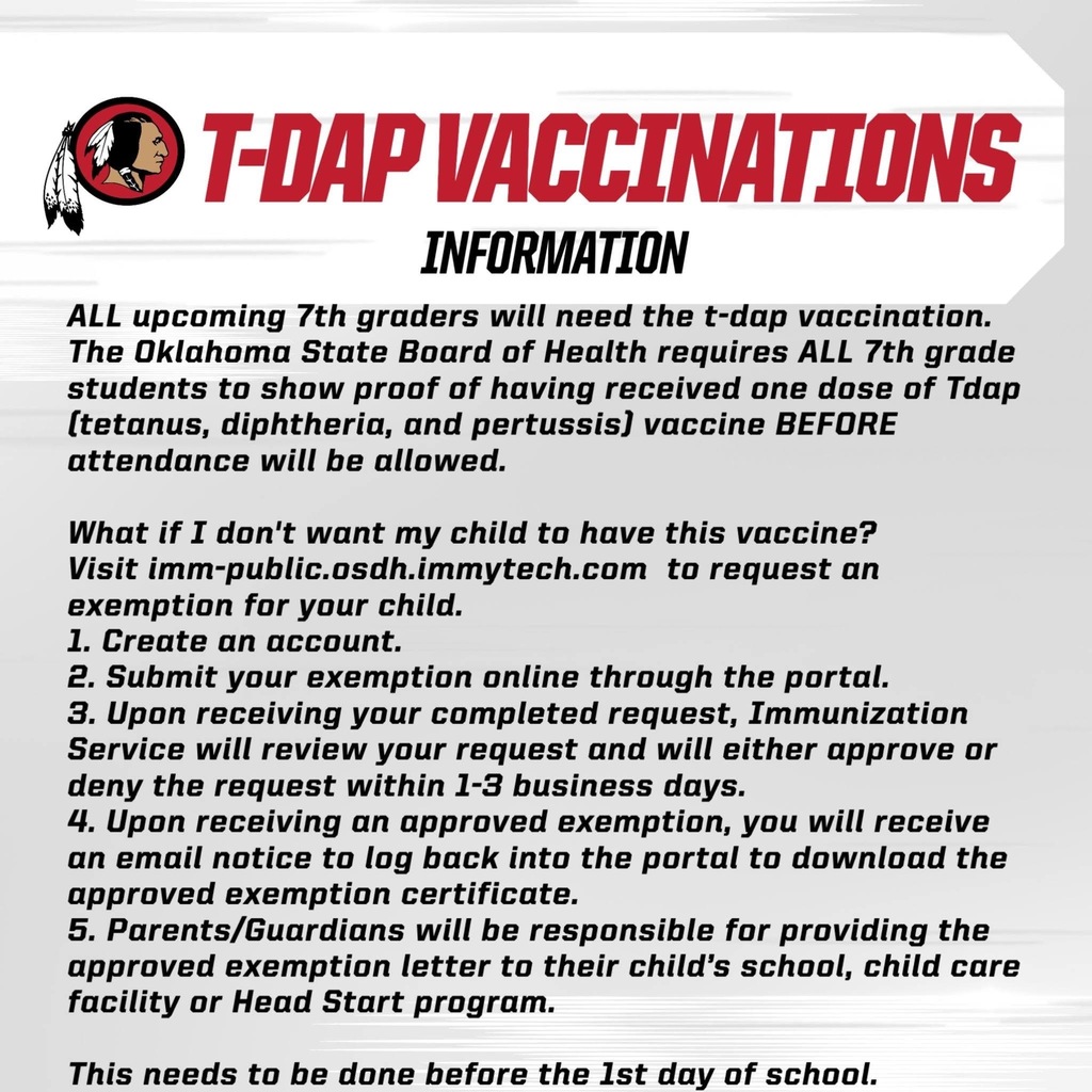 Graphic with the Stilwell Indians logo titled "T-DAP Vaccinations Information." The graphic informs families that all students entering 7th grade in Oklahoma must provide proof of receiving one Tdap (tetanus, diphtheria, and pertussis) vaccination before attending school, unless they have an approved exemption. It explains that parents may request a medical, religious, or personal exemption through the Oklahoma State Department of Health's online portal by creating an account, submitting the request, waiting for review (typically 1–3 business days), downloading the approved exemption certificate if approved, and providing it to the child's school. The graphic emphasizes that vaccination documentation or an approved exemption must be completed before the first day of school.