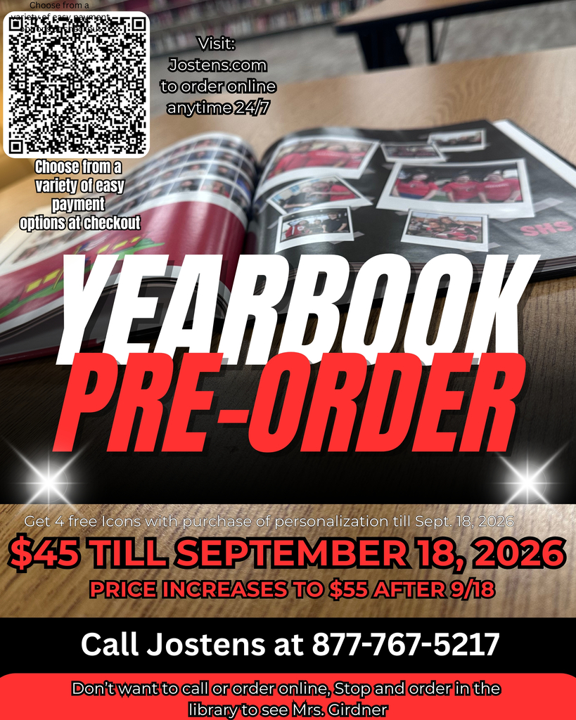 Stilwell High school yearbook pre-order sale. The cost is $45 till September 18, 2026 and will increase in price after 9/18. Call Jostens at 877-767-5217 or see Mrs. Girdner in the High School Library