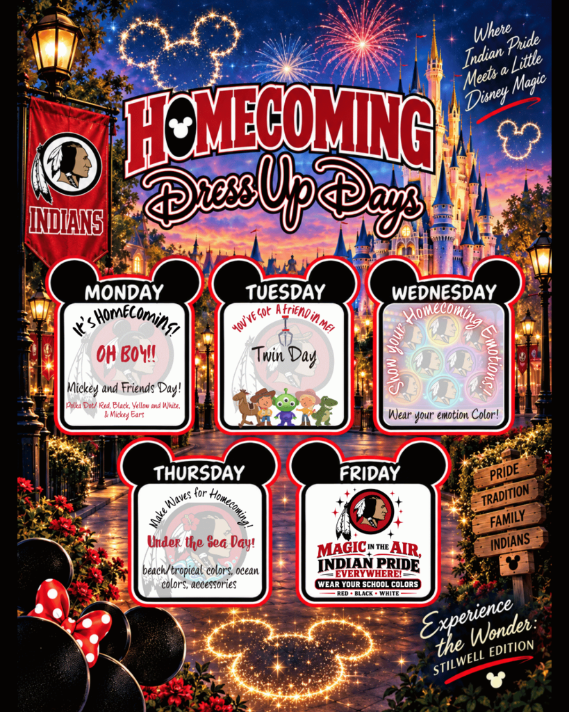 2026 Stilwell Homecoming Dress-Up Days graphic featuring a Disney-inspired nighttime castle scene in red, black, and white school colors. Dress-up days are Monday: Mickey & Friends Day—polka dots, red, black, yellow, white, and Mickey ears; Tuesday: Twin Day—“You’ve Got a Friend in Me”; Wednesday: wear a color representing your Homecoming emotion; Thursday: Under the Sea Day—beach, tropical, and ocean colors and accessories; Friday: wear red, black, and white for school spirit. Theme: “Where Indian Pride Meets a Little Disney Magic” and “Experience the Wonder: Stilwell Edition.”