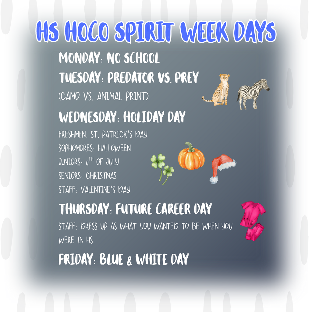 2025 HS HOCO Spirit Week Days