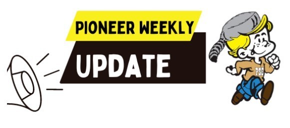 Pioneer Weekly Update