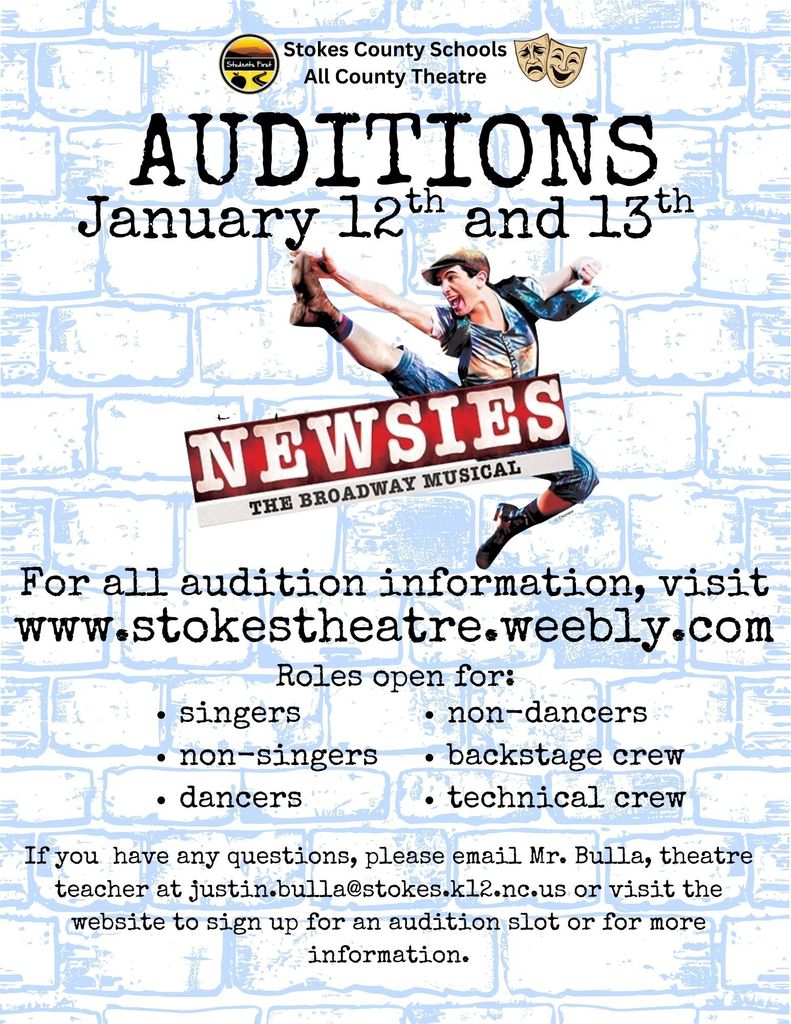 ⏰ AUDITIONS ARE COMING UP! ⏰ Just 5 days until auditions for Newsies: The Broadway Musical! 🎭 🗓 Auditions: January 12 & 13 👥 Open to ALL students — 🎤 Singers & non-singers 💃 Dancers & non-dancers 🎬 Backstage & technical crew Whether you want to be center stage or behind the scenes, there’s a role for you! 🔗 Sign up now & get all audition info: 👉 www.stokestheatre.weebly.com 📧 Questions? Email Mr. Bulla at justin.bulla@stokes.k12.nc.us ✨ Don’t wait — sign up today and be part of Newsies!