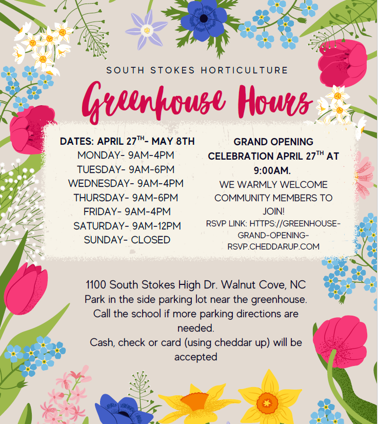 South Stokes High school greenhouse hours 