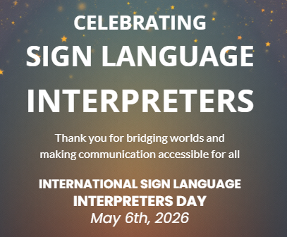 Happy Sign Language Interpreters Day - Thank you for bridging worlds and making communication accessible for all 