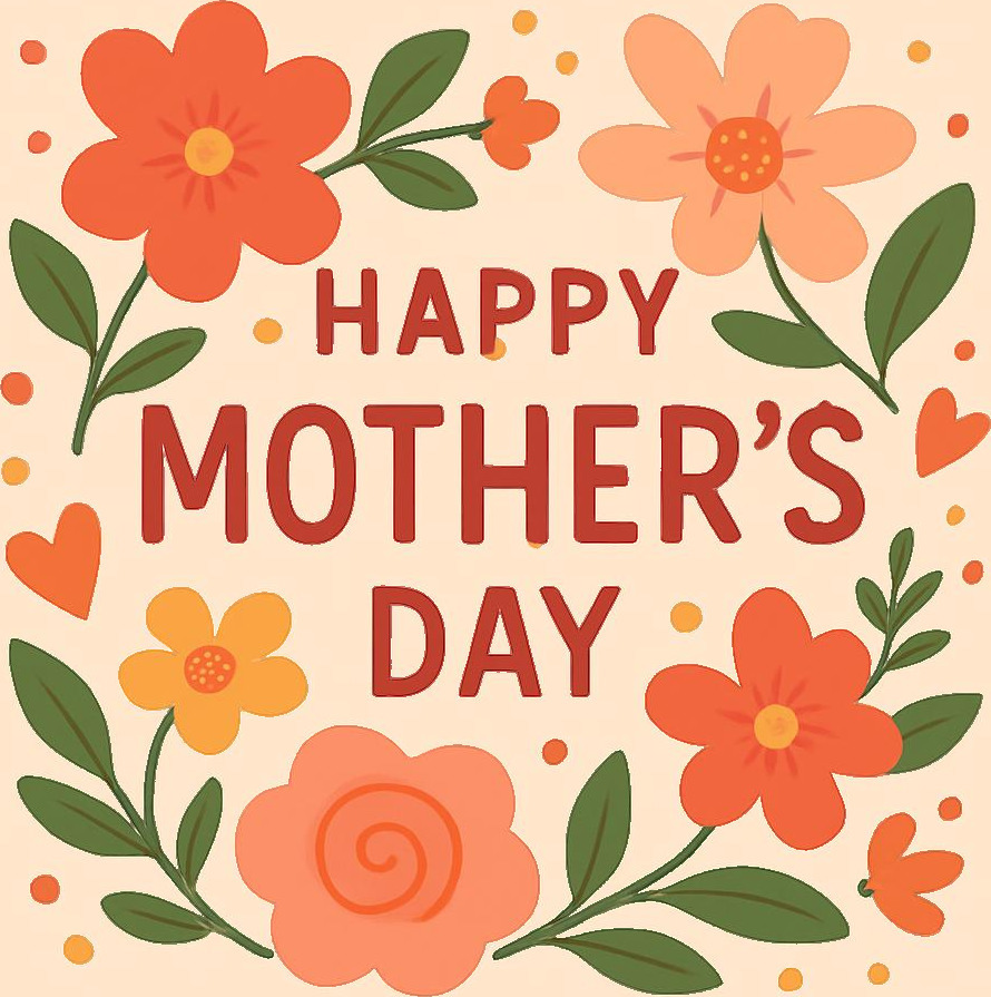 Mother's Day graphics with warm, floral designs! Each features cheerful flowers in coral, peach, and golden tones with green foliage and little hearts. The designs have a heartfelt, celebratory feel 