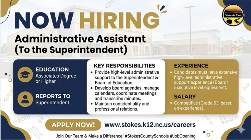 📣 We’re Hiring!  Stokes County Schools is looking for a highly organized, detail-oriented professional to join our team as an Administrative Assistant to the Superintendent.  This key role provides high-level support to district leadership and the Board of Education—helping coordinate meetings, manage schedules, and keep operations running smoothly.  ✔️ Associate’s degree or higher ✔️ Experience in executive-level administrative support preferred ✔️ Strong communication, organization, and confidentiality skills  💼 Competitive salary based on experience  If you’re ready to make an impact and support student success at the highest level, we want to hear from you!  👉 Apply today: www.stokes.k12.nc.us/careers