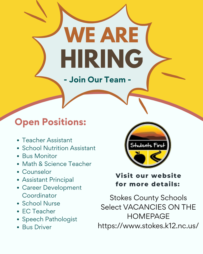 We are hiring - Teacher Assistant  School Nutrition Assistant  Bus Monitor  Math & Science Teacher  Counselor  Assistant Principal Career Development Coordinator  School Nurse  EC Teacher  Speech Pathologist  Bus Driver 