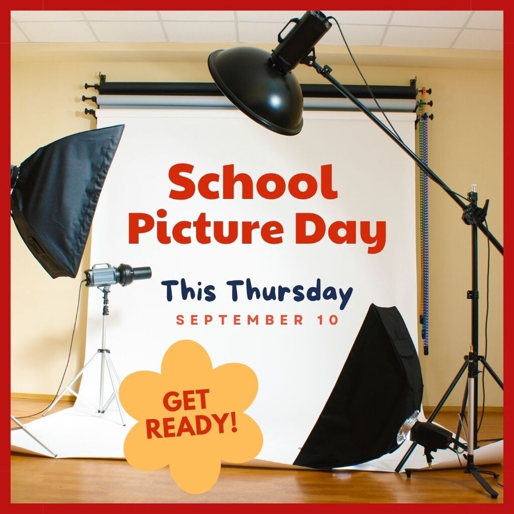 picture day Thursday September 10th