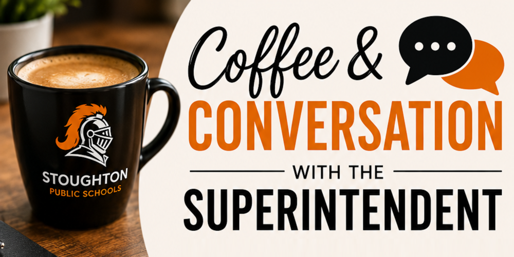 Coffee and Conversation with the Superintendent
