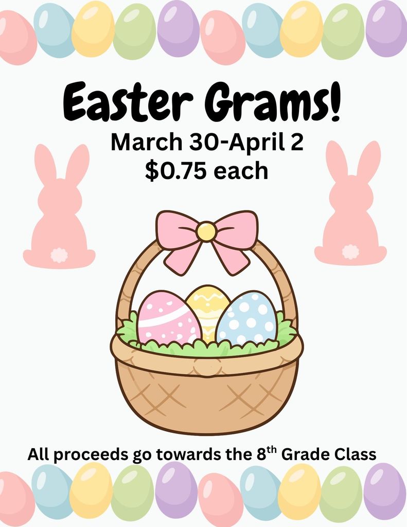 8th grade is selling easter grams