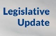 Legislative Update
