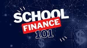 School Finance 101