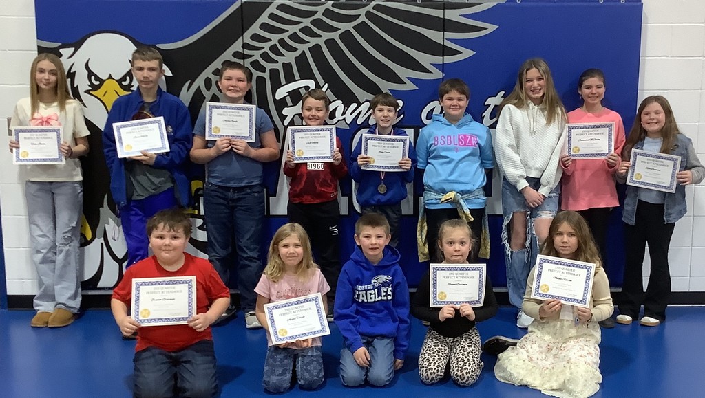 2nd Quarter Awards Assembly- Perfect Attendance