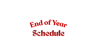end of year schedule
