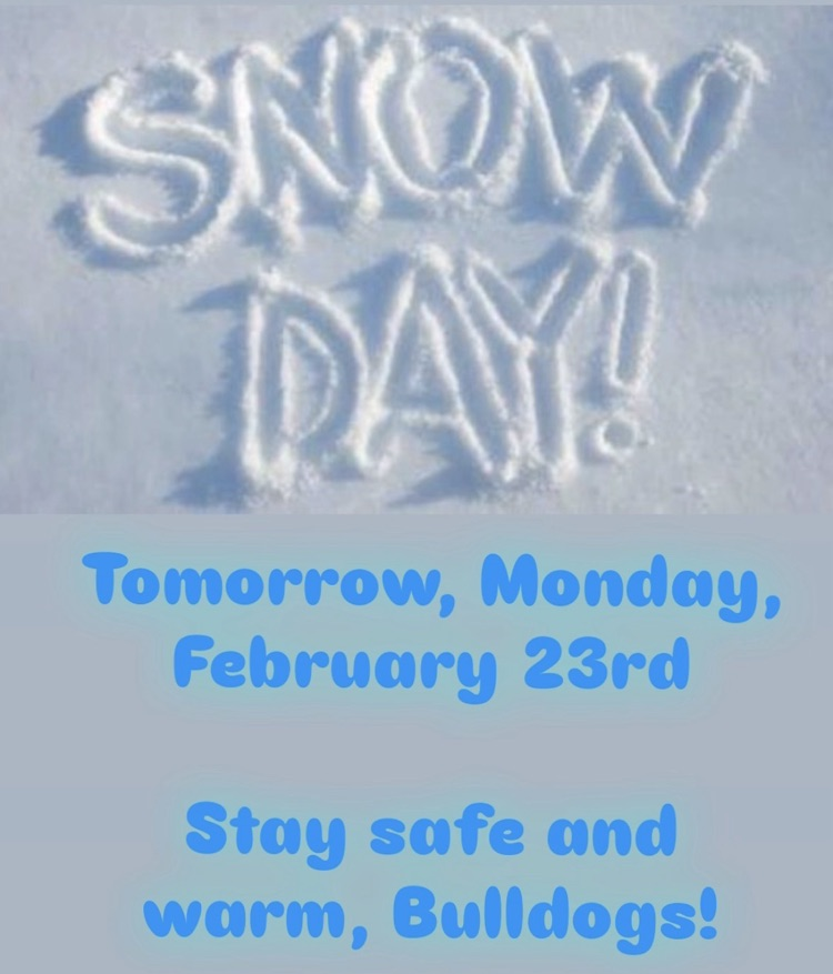 Snow Day 2/23/26
