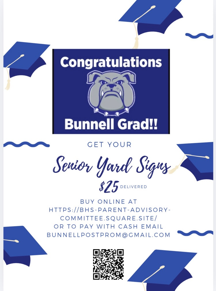 Bunnell Class of 2026 - Senior Yard Signs!!!