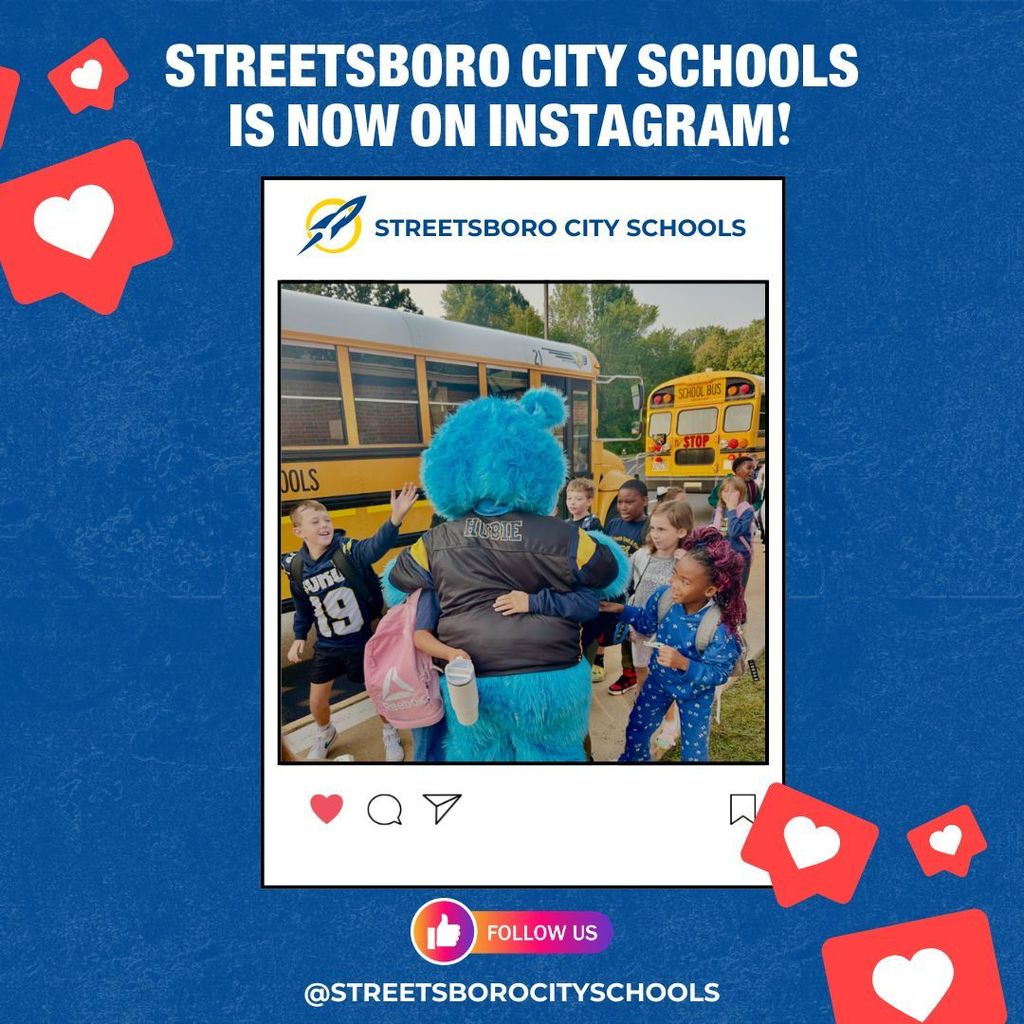 Graphic announcement showing Streetsboro City Schools is now on Instagram, featuring a mock Instagram post with FlaSHe the mascot high-fiving elementary students near school buses, with decorative like icons on a blue background and the Instagram handle @streetsborocityschools displayed at the bottom.Claude is AI and can make mistakes. Please double-check responses.