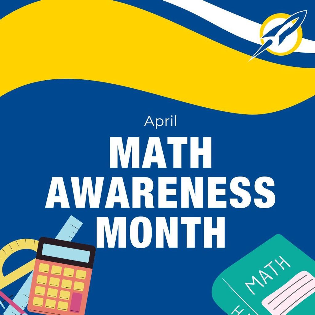 Decorative graphic with a blue and yellow color scheme featuring the text "April Math Awareness Month" alongside an illustration of a calculator and pencil.