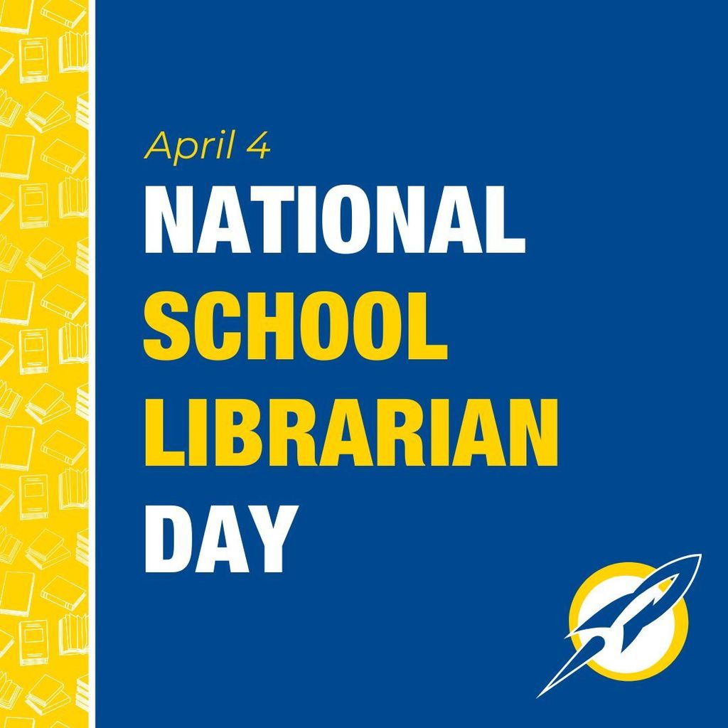 Decorative graphic with a blue and yellow color scheme featuring the text "April 4 National School Librarian Day."