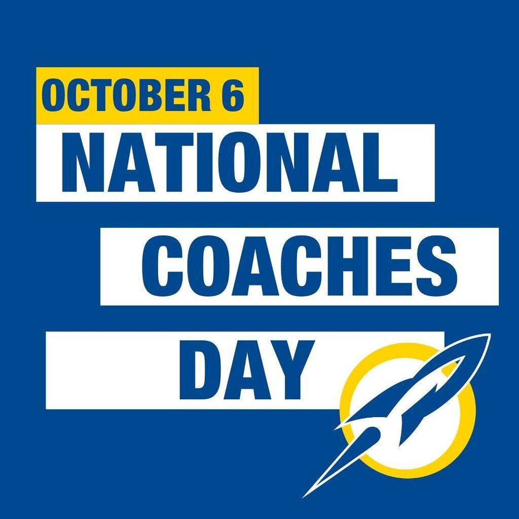 Blue graphic reading "October 6: National Coaches Day" in white and yellow label-style blocks, with a rocket logo.