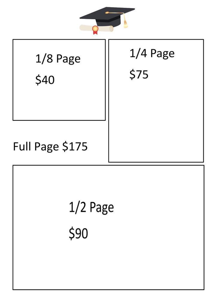Buy Your Senior, 8th grade, and Kindergarten promotion a space in. the yearbook form.