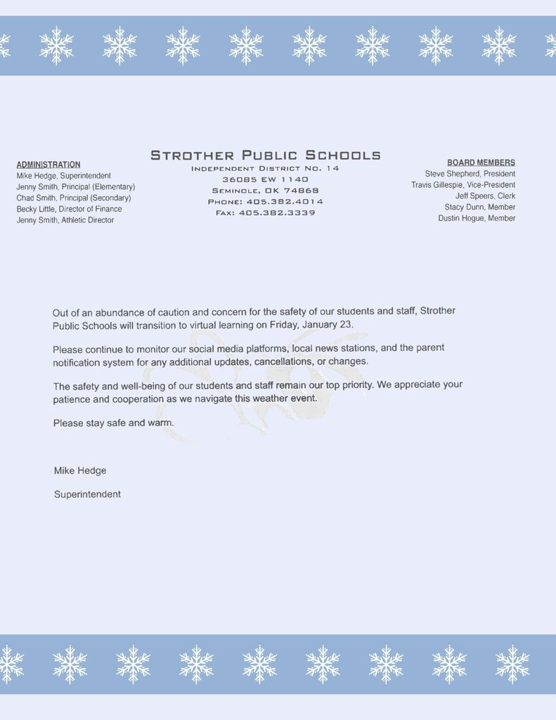 Update: Out of an abundance of caution for the safety of students and staff, school will be closed on Friday, January 23. Instruction will take place virtually.