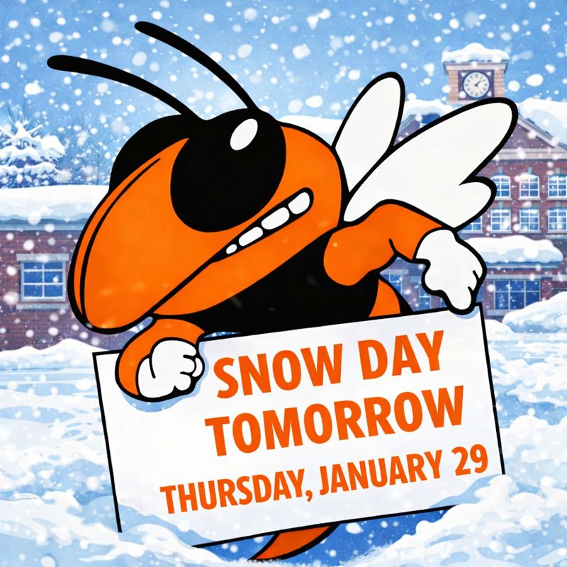 Snow Day Thursday, January 29.