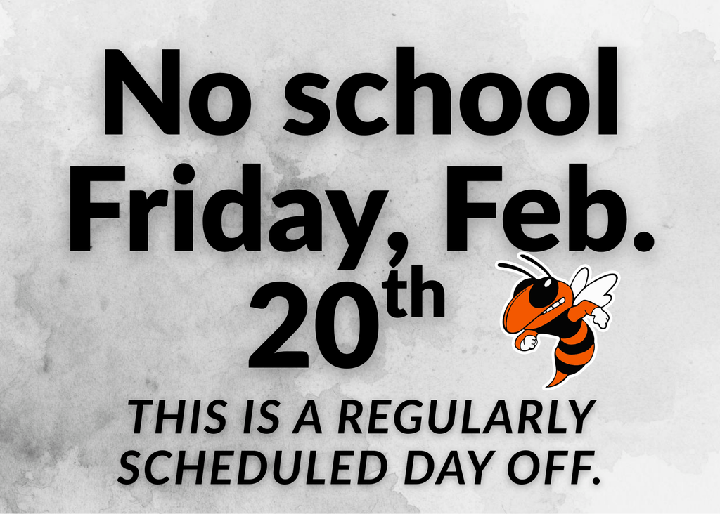 No School Feb. 20