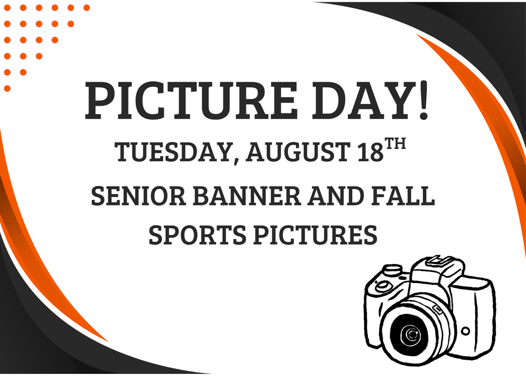 Senior banner and Fall Sports photos are August 18.