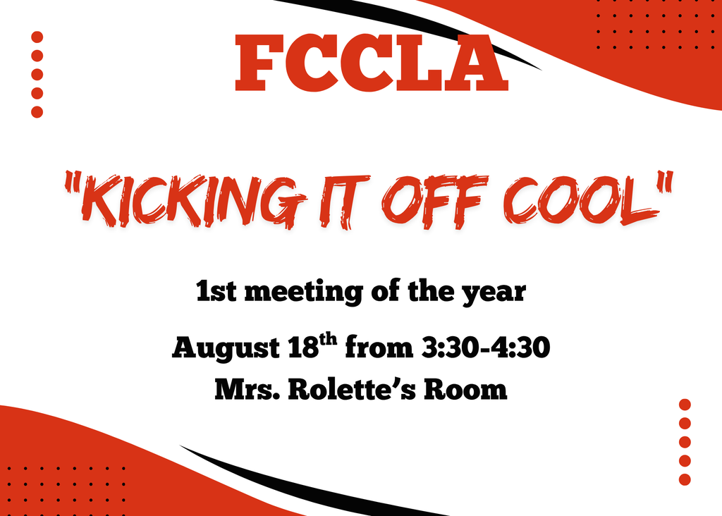 FCCLA Meeting Aug. 18 3:30-4:30
