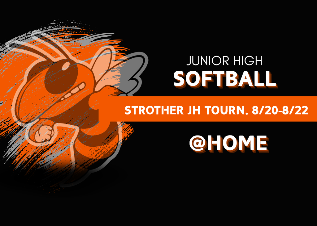 Jr. High Tournament @ Strother Aug. 20-22