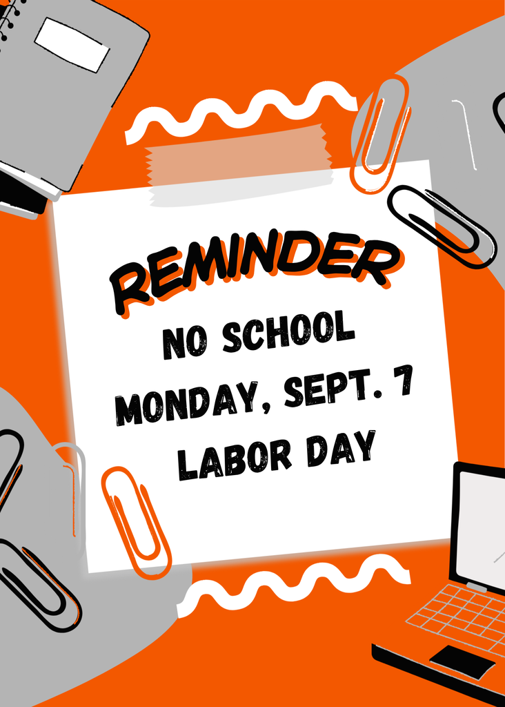 No School Monday, September 7