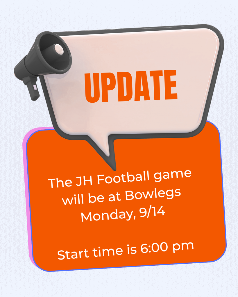 JH game at Bowlegs at 6:00pm