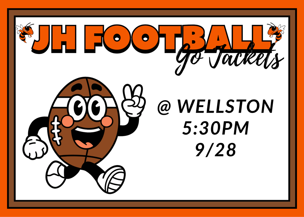 JH Football @ Wellston 5:30 9/28