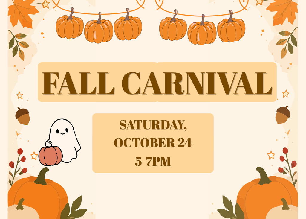 Fall carnival 10/24 5-7