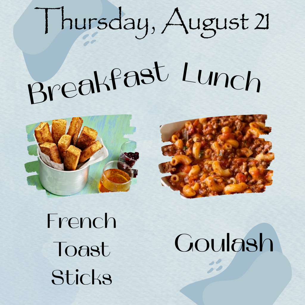 8-21 Breakfast and Lunch