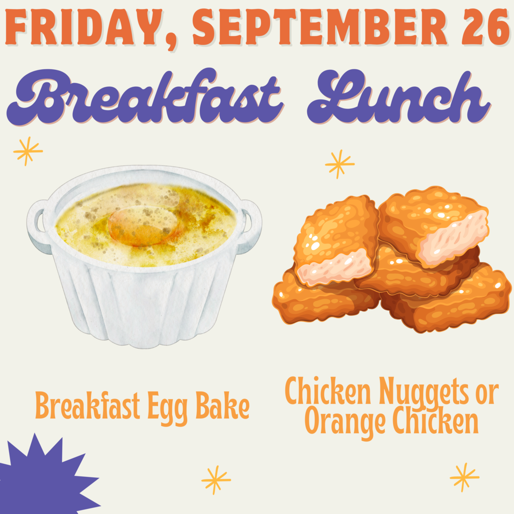 Breakfast and Lunch for Friday, September 26