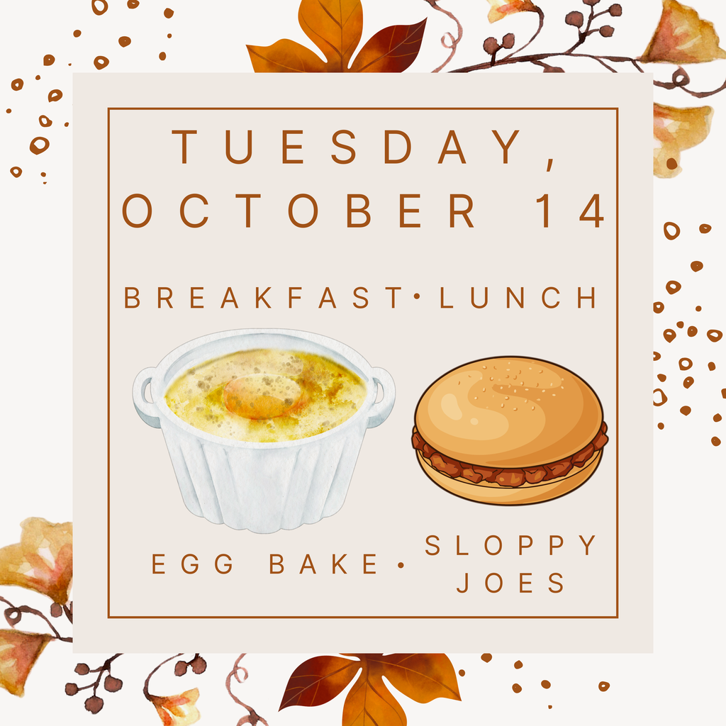  Breakfast and Lunch for Tuesday, October 14